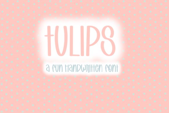 Tulips Font: A Joyful Handwritten Typeface for Brands
